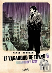 Le Vagabond De Tokyo Tome 6 : Melancholy City
