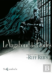 Le Vagabond Des Étoiles Tome 2