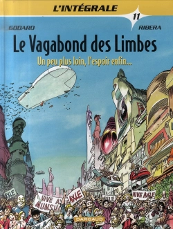 Bertrand.pt - Le Vagabond Des Limbes ; Intégrale T.11 ; Un Peu Plus Loin, L'Espoir Enfin