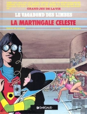 Le Vagabond Des Limbes T.17 ; La Martingale Céleste