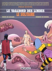 Le Vagabond Des Limbes T.22 ; Le Solitaire