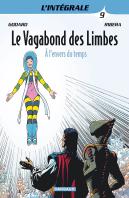 Le Vagabond Des Limbes T.9 ; A L'Envers Du Temps