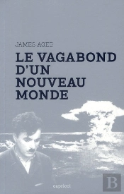 Le Vagabond Du Nouveau Monde
