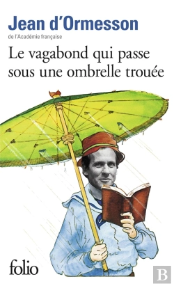 Bertrand.pt - Le Vagabond Qui Passe Sous Une Ombrelle Trouée