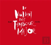 Le Vaillant Petit Tambour Major