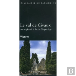 Bertrand.pt - Le Val De Civaux : Des Origines À La Fin Du Moyen Âge