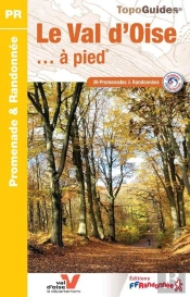Le Val D'Oise... À Pied