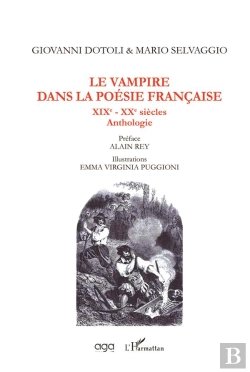Bertrand.pt - Le Vampire Dans La Poésie Francaise, Xixe - Xxe Siècles ; Anthologie