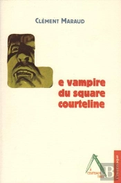 Le Vampire Du Square Courteline