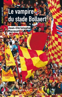 Bertrand.pt - Le Vampire Du Stade Bollaert