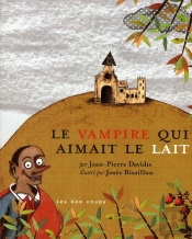 Le Vampire Qui Aimait Le Lait
