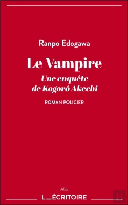 Bertrand.pt - Le Vampire : Une Enquête De Kogorô Akechi