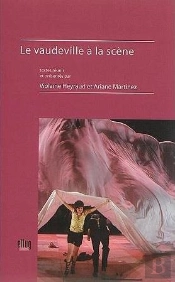 Le Vaudeville À La Scène