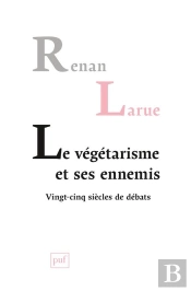 Le Végétarisme Et Ses Ennemis