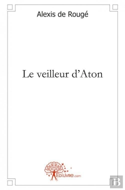 Bertrand.pt - Le Veilleur D'Aton