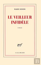 Le Veilleur Infidèle