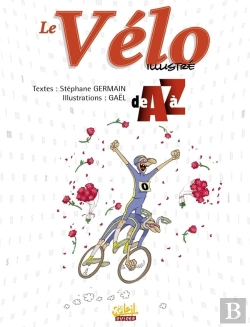 Bertrand.pt - Le Vélo Illustré De A À Z