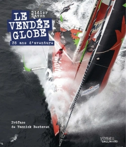Bertrand.pt - Le Vendée Globe : 35 Ans D'Aventure