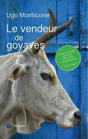 Le Vendeur De Goyaves 2eme Edition