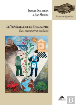 Bertrand.pt - Le Vénérable Et Le Philosophe : Franc-Maçonnerie Et Mondialité
