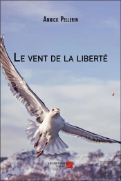 Le Vent De La Liberte
