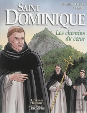 Le Vent De L'Histoire - Saint Dominique