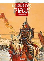 Le Vent Des Dieux Tome 3 : L'Homme Oublié