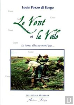 Bertrand.pt - Le Vent Et La Voile ; La Terre, Elle, Ne Ment Pas...