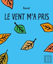 Le Vent M'A Pris