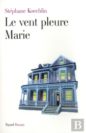 Le Vent Pleure, Marie