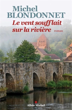 Bertrand.pt - Le Vent Soufflait Sur La Rivière
