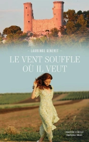 Le Vent Souffle Ou Il Veut