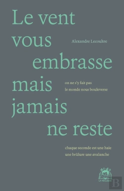 Bertrand.pt - Le Vent Vous Embrasse Mais Jamais Ne Reste