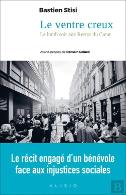 Bertrand.pt - Le Ventre Creux - Recit De Mes Lundis Soirs Aux Restos Du Coeur