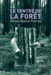 Le Ventre De La Forêt