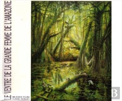 Bertrand.pt - Le Ventre De La Grande Femme De L'Amazonie