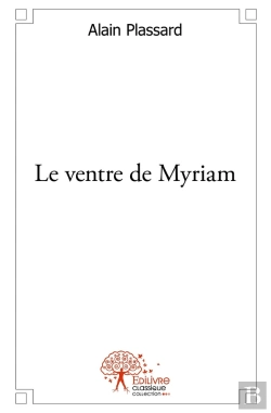 Bertrand.pt - Le Ventre De Myriam