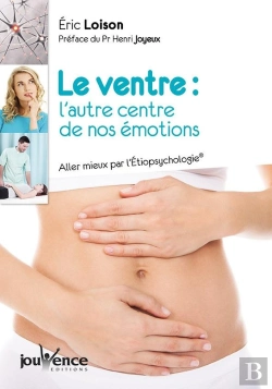 Bertrand.pt - Le Ventre : L'Autre Centre De Nos Émotions