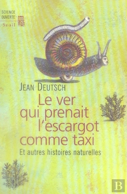Bertrand.pt - Le Ver Qui Prenait L'Escargot Comme Taxi