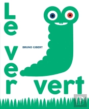 Le Ver Vert