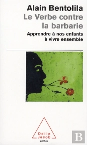 Le Verbe Contre La Barbarie