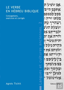 Bertrand.pt - Le Verbe En Hébreu Biblique ; Conjugaisons, Exercices Et Corrigés