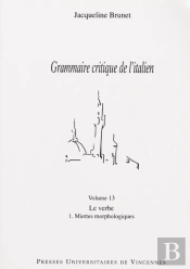 Le Verbe T.1 ; Miettes Morphologiques