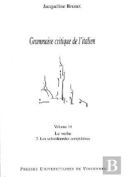 Le Verbe Tome 2 ; Les Subordonnées Complétives