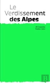 Le Verdissement Des Alpes
