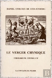 Le Verger Chymique ; Viridarium Chymicum