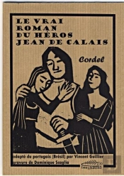 Le Véritable Roman De Jean De Calais