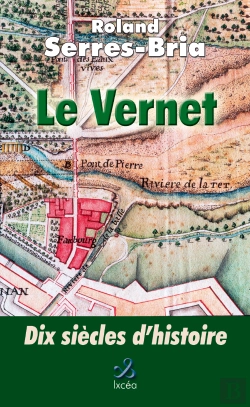 Bertrand.pt - Le Vernet, 10 Siecles D'Histoire
