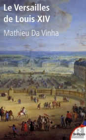 Le Versailles De Louis Xiv
