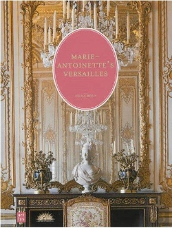 Bertrand.pt - Le Versailles De Marie-Antoinette (Ang)